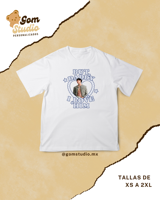 PLAYERA - "BUT DADY I LOVE HIM" BANGCHAN VER.